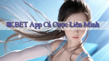 8kbet app cá cược liên minh