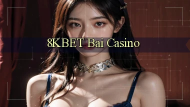 8kbet bài casino