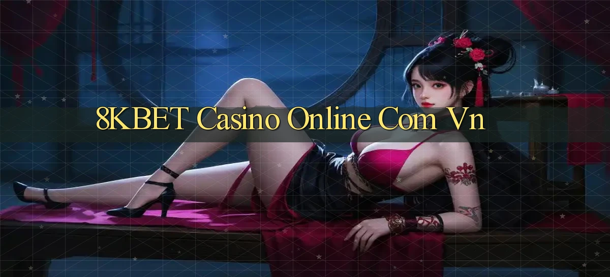 8kbet casino online com vn