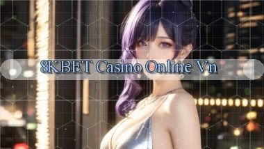 8kbet casino online vn