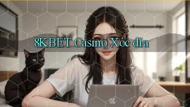 8kbet casino xóc đĩa