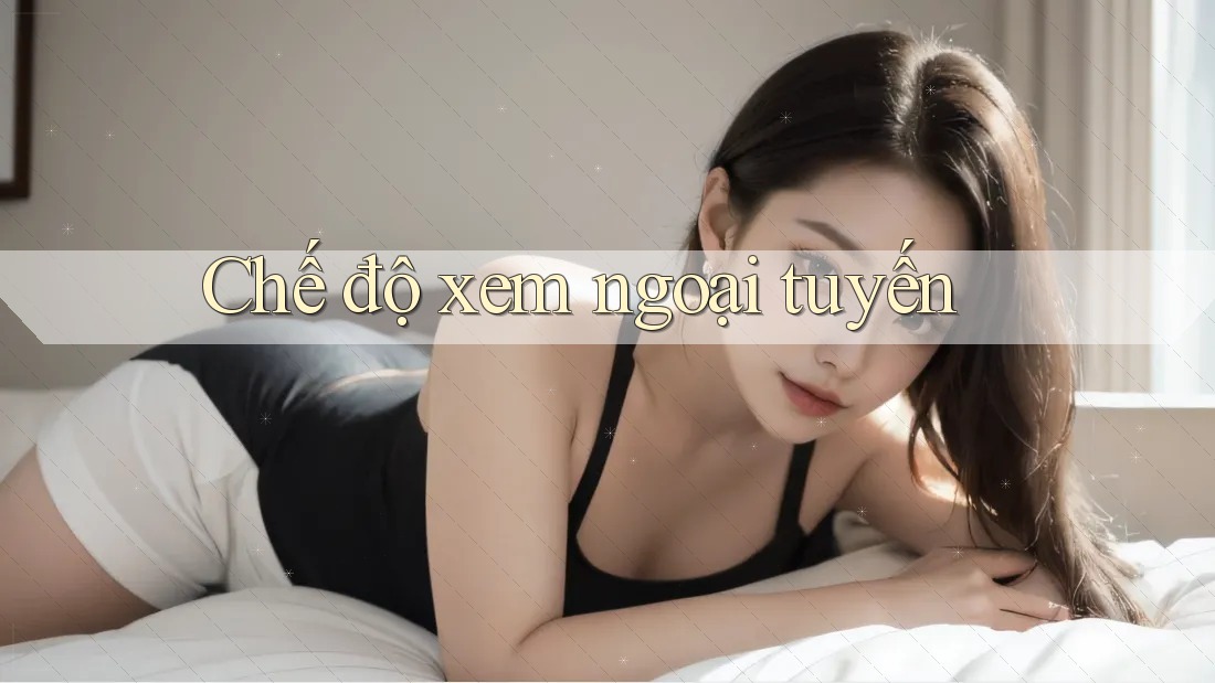 Chế độ xem ngoại tuyến
