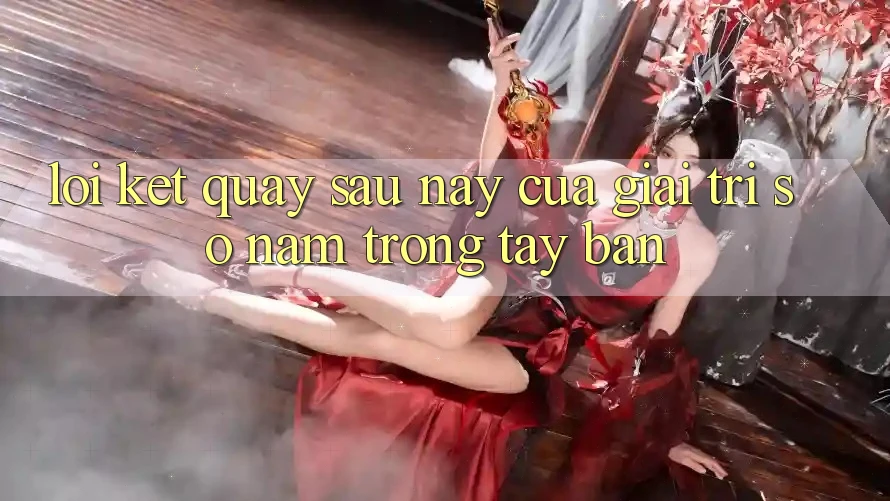 Lời Kết: Quay sau này Của Giải Trí Số Nằm Trong Tay Bạn